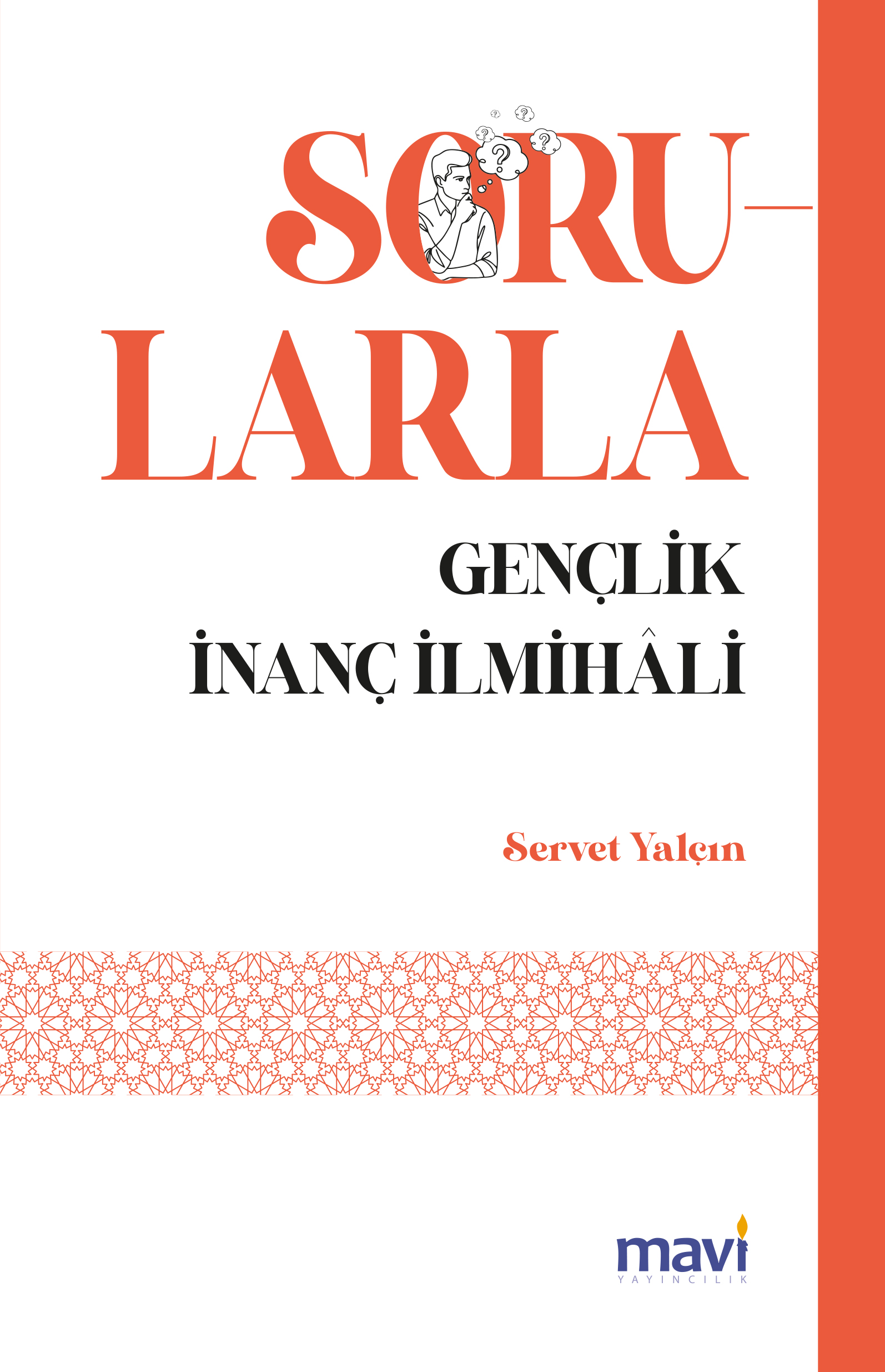 Sorularla Gençlik İnanç İlmihâli-Kapak