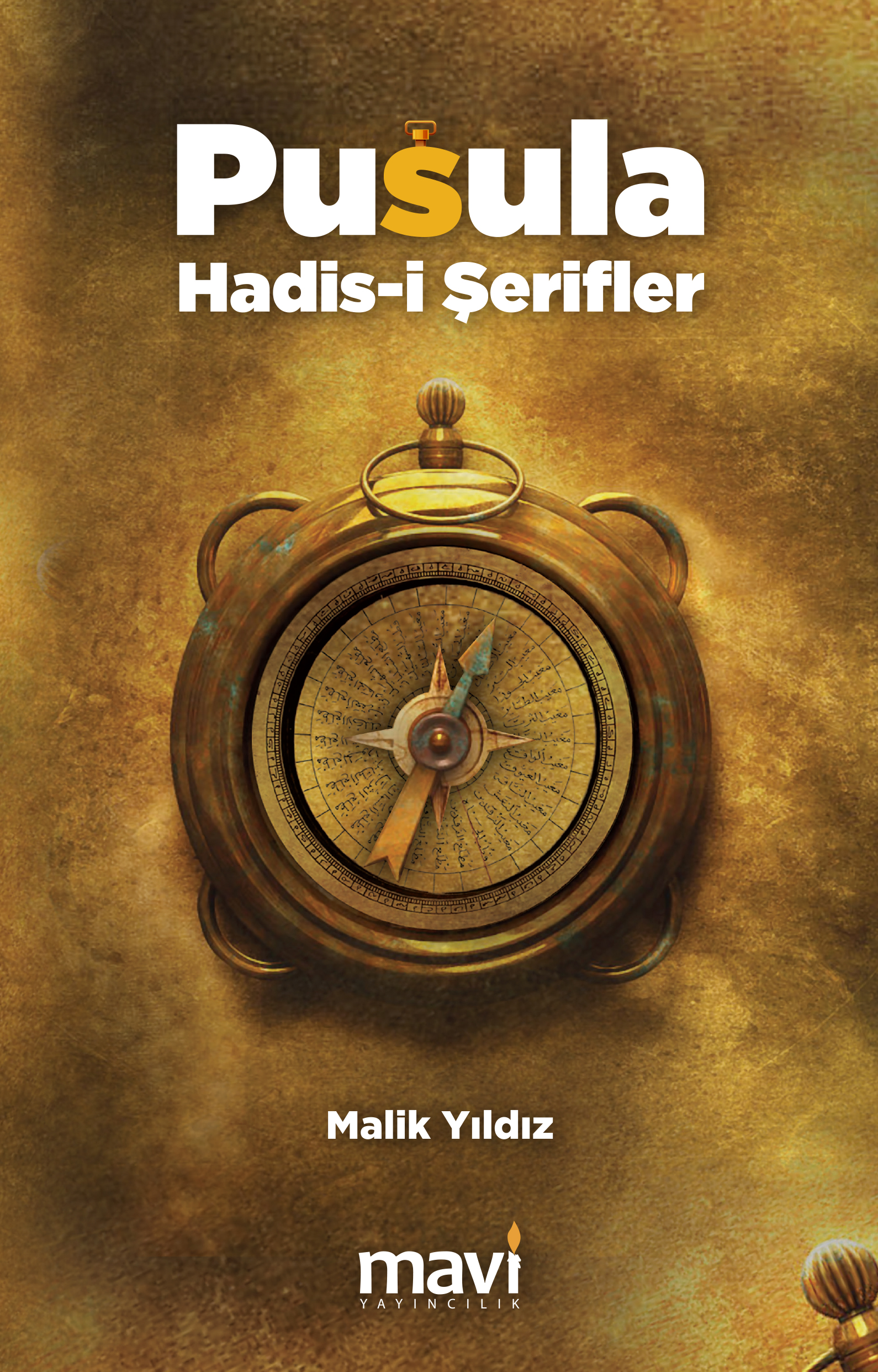 Pusula Hadis-i Şerifler